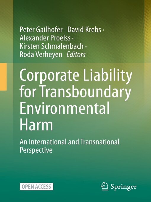 Title details for Corporate Liability for Transboundary Environmental Harm by Peter Gailhofer - Available